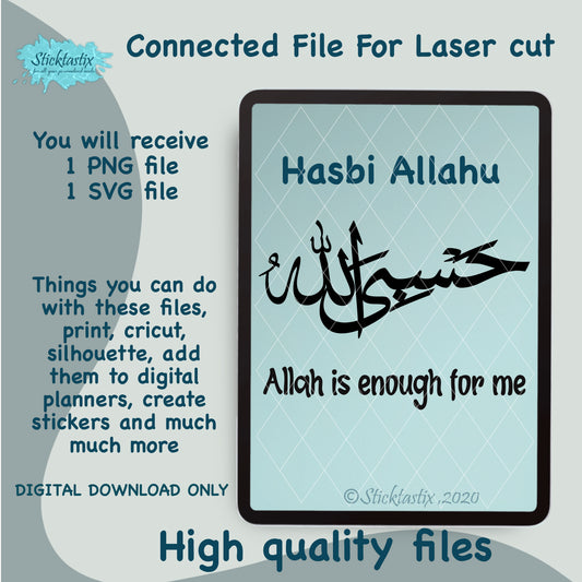 Hasbi Allahu in connected laser cut Arabic Calligraphy SVG PNG, Digital Download files