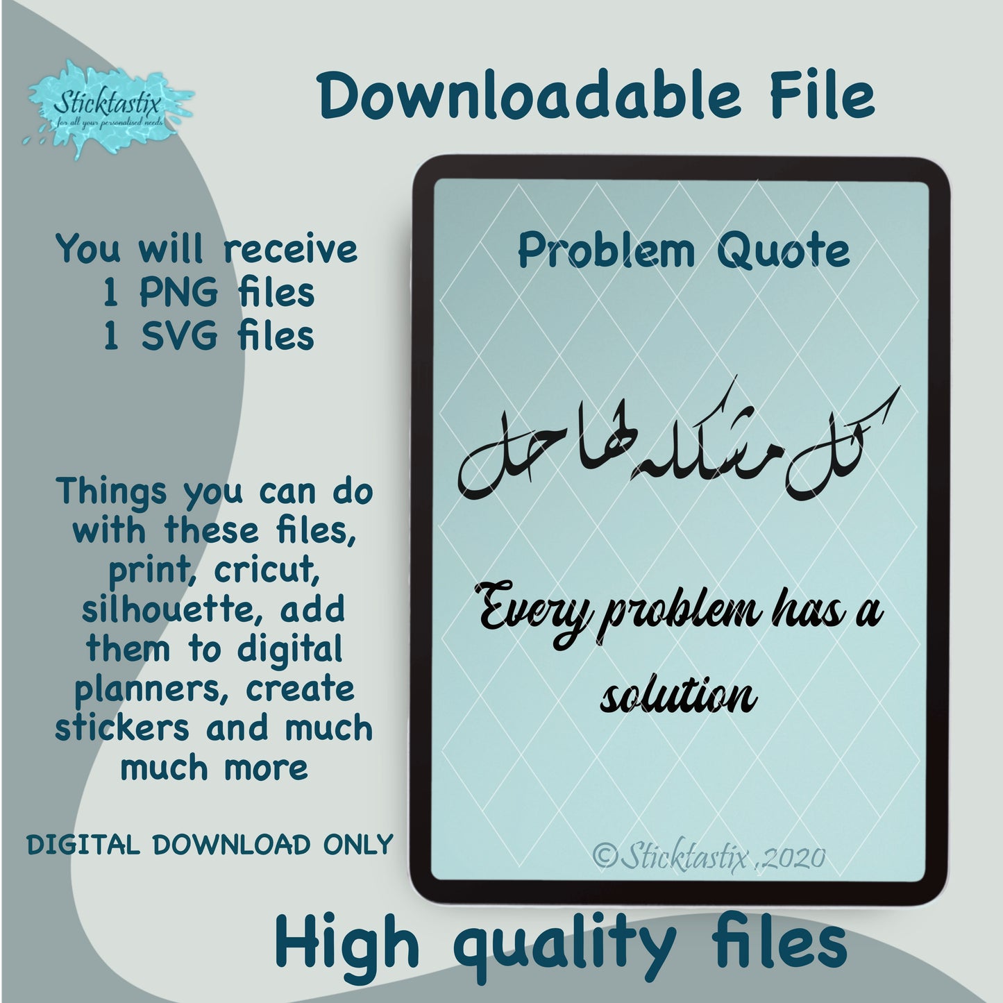 Every problem has a solution in Arabic SVG PNG, Digital Download files